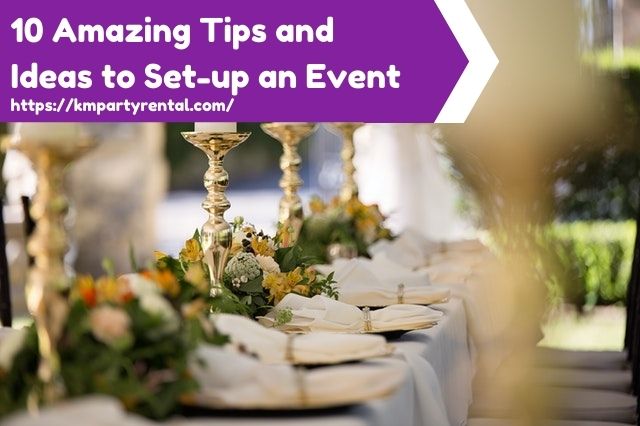 Event Decoration Tips and Ideas